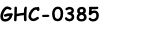 GHC-0385