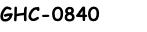 GHC-0840