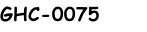 GHC-0075
