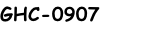 GHC-0907