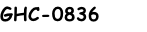 GHC-0836