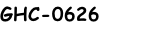 GHC-0626