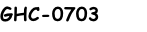 GHC-0703