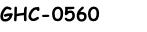 GHC-0560