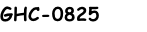 GHC-0825