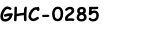 GHC-0285