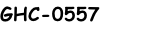 GHC-0557