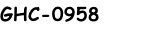 GHC-0958