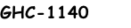 GHC-1140