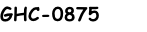 GHC-0875