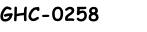 GHC-0258
