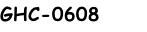 GHC-0608