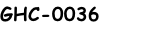 GHC-0036