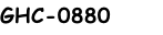 GHC-0880