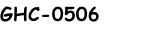 GHC-0506