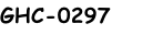 GHC-0297