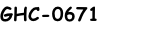 GHC-0671