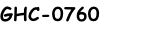 GHC-0760