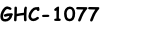 GHC-1077