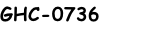 GHC-0736