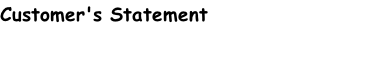 Customer's Statement