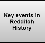 Key Events In Redditch History